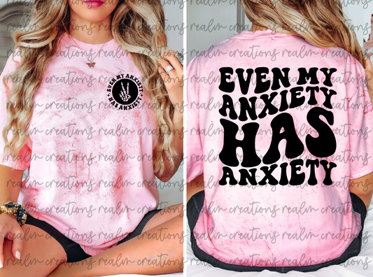 Even My Anxiety