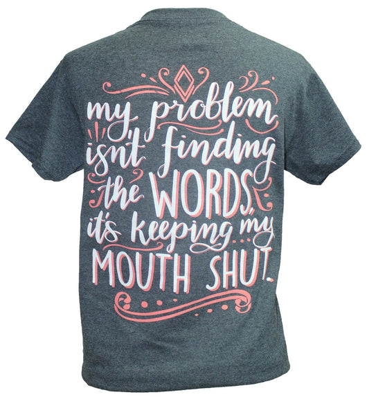 Keeping My Mouth Shut