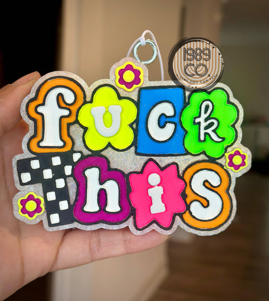 F. This Car Freshie